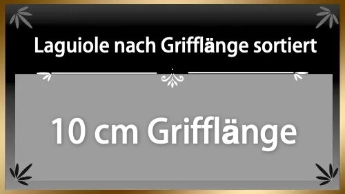 Laguiole mit 10 cm Grifflänge Laguiole mit 10 cm Grifflänge