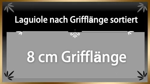 Laguiole mit 8 cm Grifflänge Laguiole mit 8 cm Grifflänge