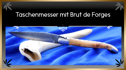 TASCHENMESSER MIT BRUT DE FORGES TASCHENMESSER MIT BRUT DE FORGES