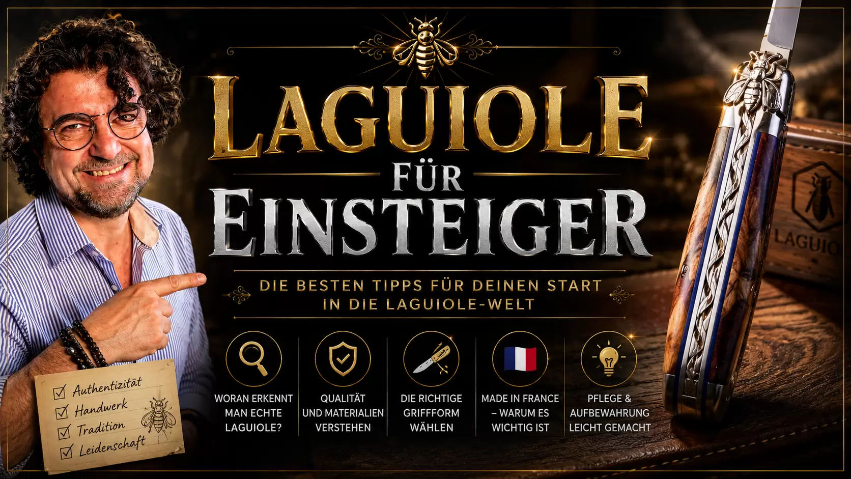 Tipps für Laguiole-Einsteiger