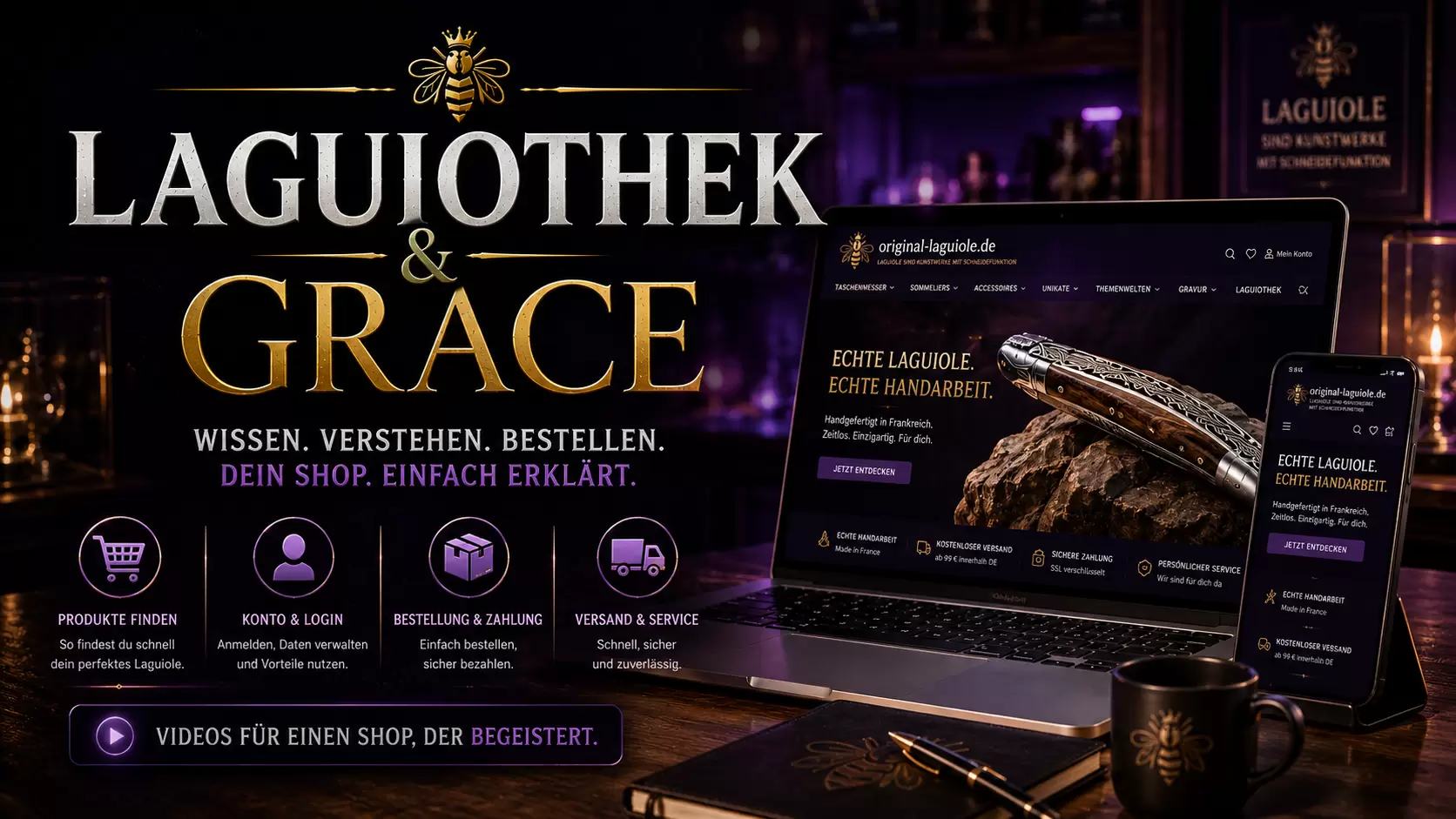 LAGUIOTHEK und GRACE - Video-Reihen von Mr. Laguiole
