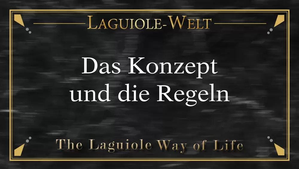 The Laguiole Way of Life, Regeln