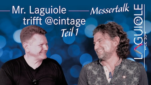 MesserTalk 🔪 | Cintage & Mr. Laguiole, Teil 1 von 2, ein völlig neues YouTube-Format MesserTalk 🔪 | Cintage & Mr. Laguiole, Teil 1 von 2, ein völlig neues YouTube-Format