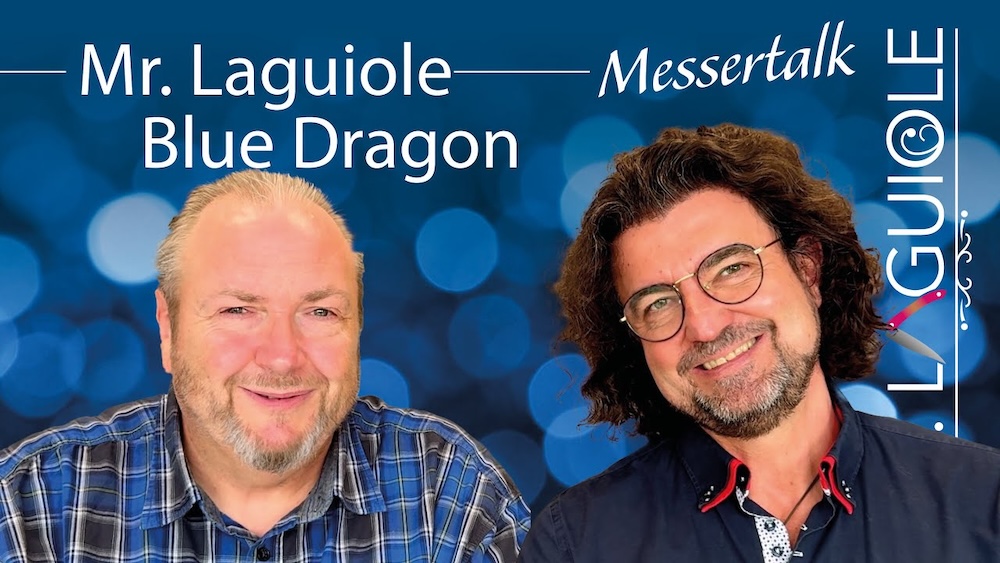 MesserTalk 🔪 | Mr. Laguiole und Blue Dragon
