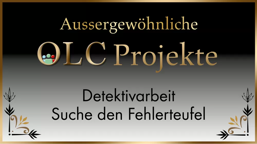 OLC Community-Projekte, Detektivarbeit
